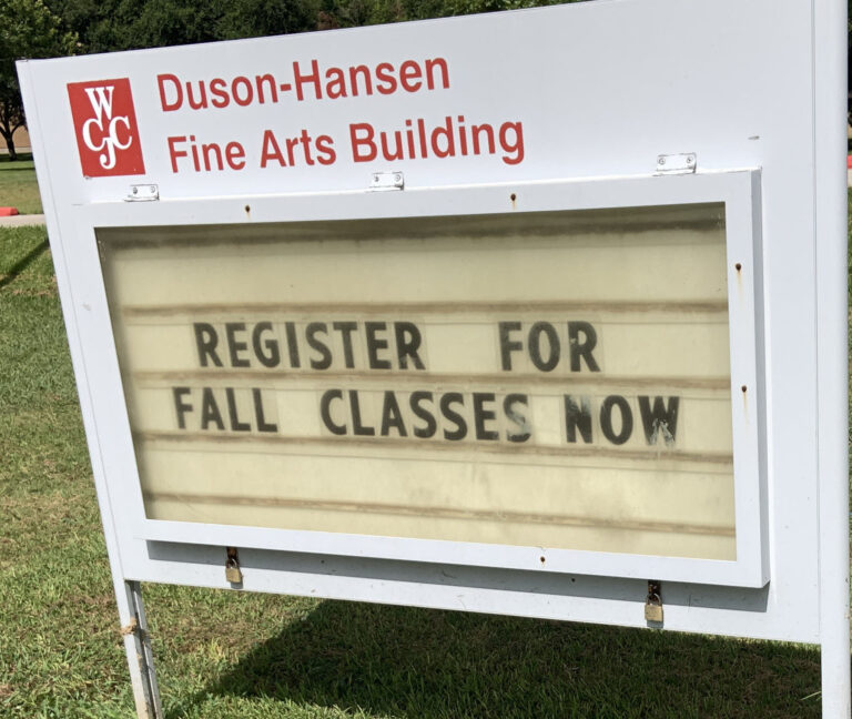 Wharton County, TX Junior College Fall Registration Sign